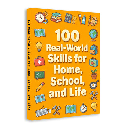 100 Essential Life Skills for Kids Book
